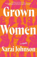 Image for "Grown Women" by Sarai Johnson