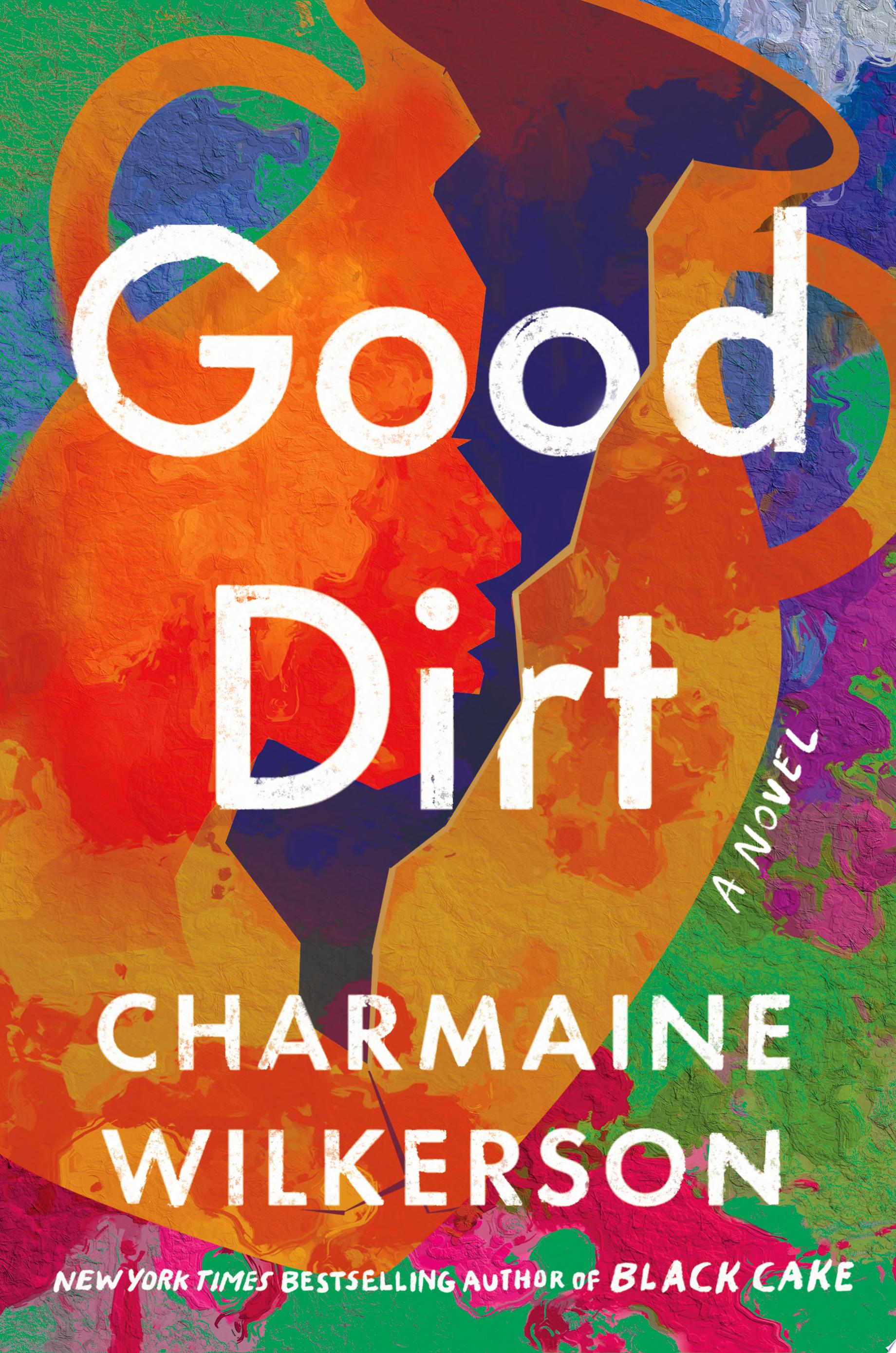 Image for "Good Dirt" by Charmaine Wilkerson