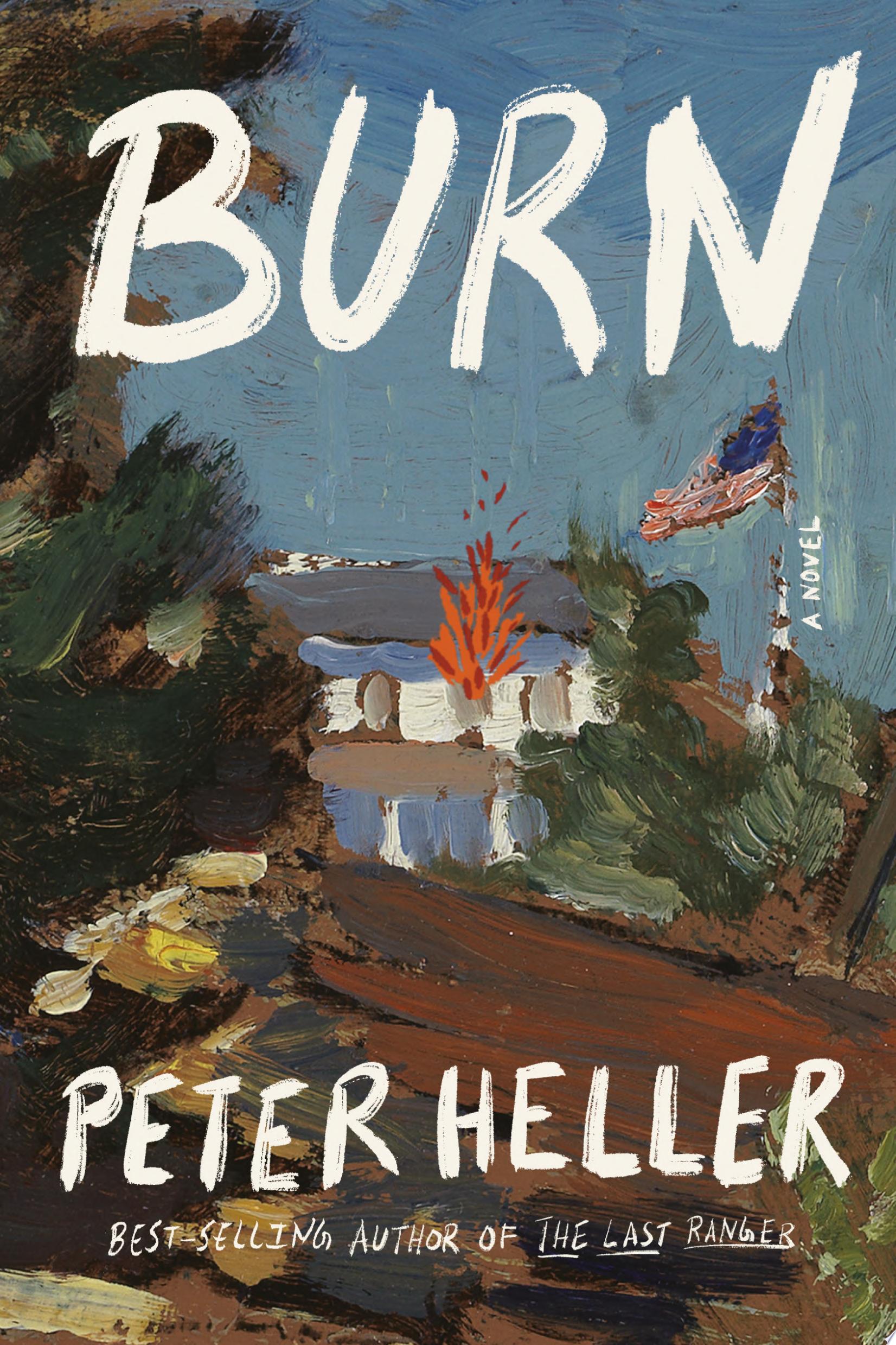 Image for "Burn" by Peter Heller