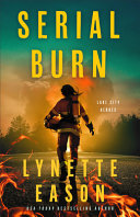 Image for "Serial Burn" by Lynette Eason