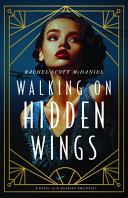 Image for "Walking on Hidden Wings" by Rachel McDaniel