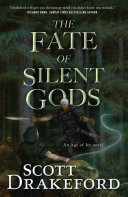 Image for "The Fate of Silent Gods" by Scott Drakeford