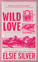 Image for "Wild Love" by Elsie Silver