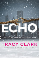 Image for "Echo" byTracy Clark