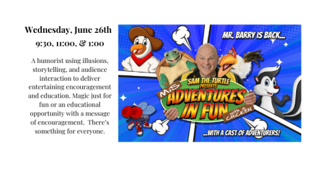 Barry Mitchell Magician June 26 at 9:30, 11:00, and 1:00