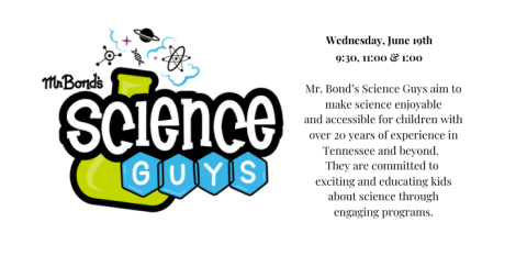Mr. Bond's Science Guys June 19 at 9:30, 11:00, and 1:00