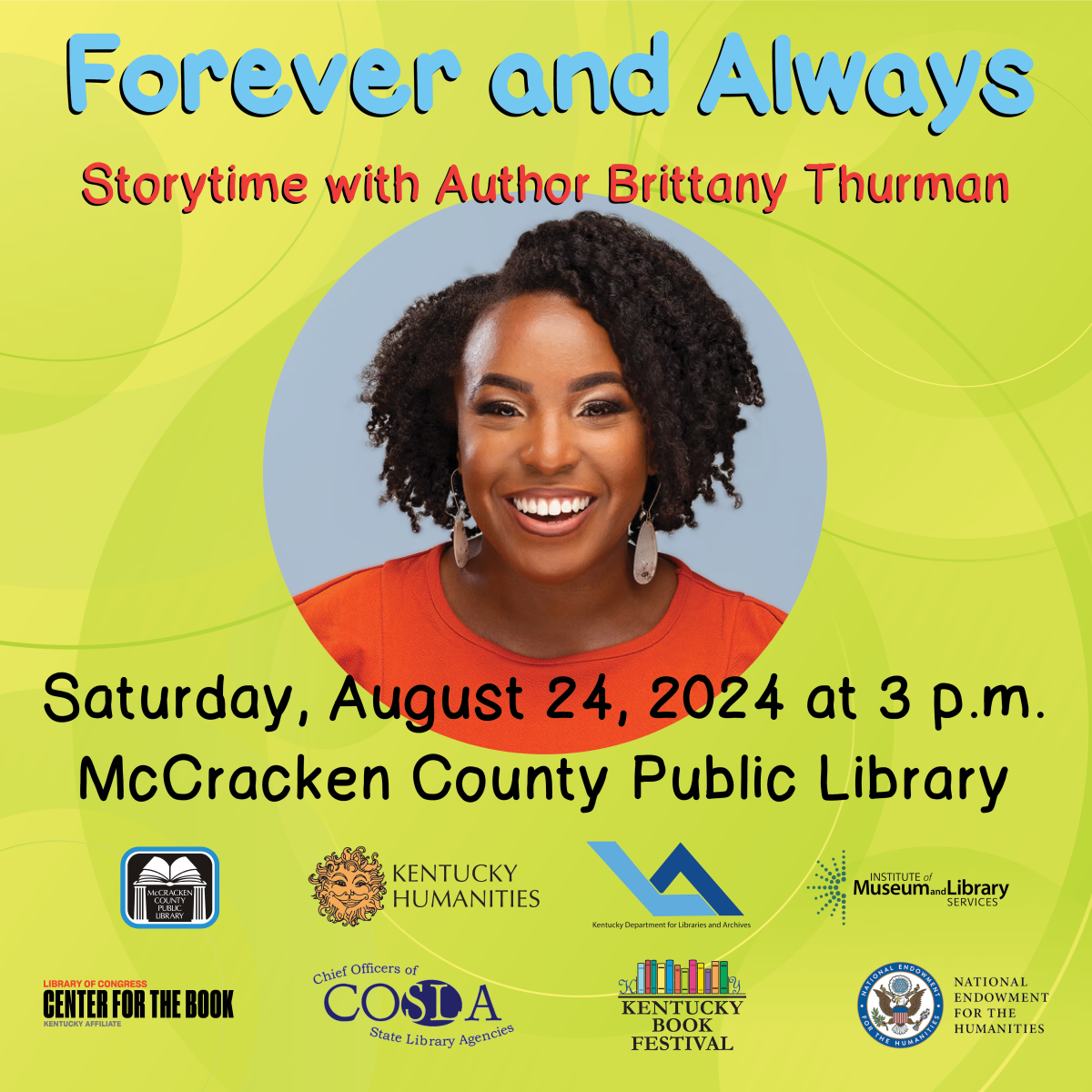 Forever and Always storytime with author Brittany Thurman on Saturday, August 24 at 3 pm