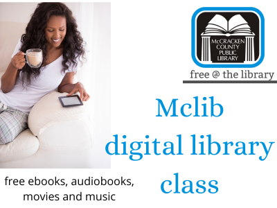 image: woman reading from a tablet. text: mclib digital library class, free at library