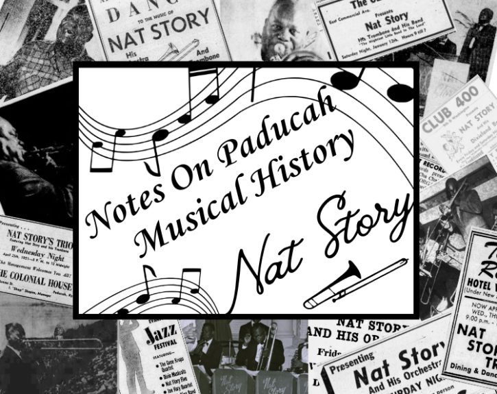 Notes on Paducah Musical History: Nat Story